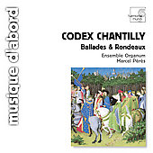 Album artwork for CODEX CHANTILLY: BALLADES ET RONDEAUX DE L'ARS SU