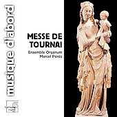 Album artwork for Messe de Tournai / Peres, Ensemble Organum