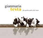Album artwork for Gianmaria Testa: Da Questa parte del mare