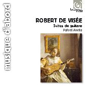 Album artwork for De Visée: Guitar Suites (Rafael Andia)