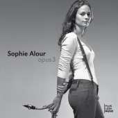 Album artwork for Sophie Alour: Opus 3