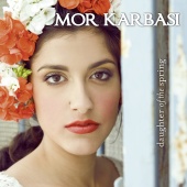 Album artwork for Mor Karbasi: Daughter Of The Spring
