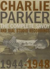 Album artwork for CHARLIE PARKER: COMPLETE SAVOY AND DIAL STUDIO REC