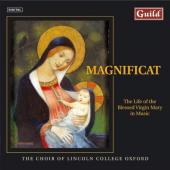 Album artwork for MAGNIFICAT THE LIFE OF THE BLESSED VIRGIN MARY IN