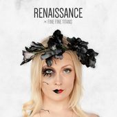 Album artwork for Fine Fine Titans - Renaissance 