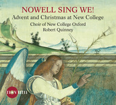 Album artwork for Nowell, Sing We!: Advent & Christmas at New Colleg
