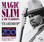 Album artwork for Magic Slim & Teardrops - Zoo Bar Collection 3 