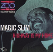 Album artwork for Magic Slim & Teardrops - Zoo Bar Collection 5: Hig