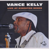 Album artwork for Vance Kelly - Live At Kingston Mines 