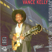 Album artwork for Vance Kelly - Joyriding In the Subway 