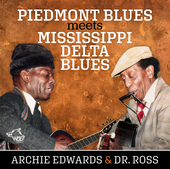 Album artwork for Archie Edwards & Dr. Ross - Piedmont Blues Meets M