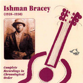Album artwork for Ishman Bracey - Complete Recordings 1928-30 