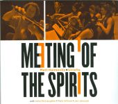 Album artwork for Meeting of The Spirits / Haimovitz