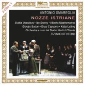 Album artwork for Smareglia: NOZZE ISTRIANE