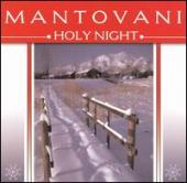 Album artwork for MANTOVANI - HOLY NIGHT