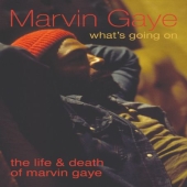 Album artwork for WHAT'S GOING ON: THE LIFE & DEATH OF MARVIN GAYE