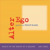 Album artwork for ALTER EGO PERFORMS PHILIP GLASS