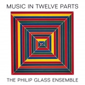 Album artwork for Philip Glass: Music in Twelve Parts