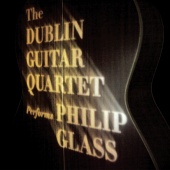Album artwork for GLASS. Plays Philip Glass. Dublin Guitar Quartet