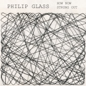 Album artwork for Glass: How Now Strung Out / Debut Concert 1968