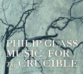 Album artwork for Glass: Music for The Crucible