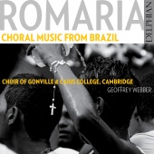 Album artwork for Romaria - Choral music from Brazil. Gonville & Cai