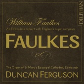 Album artwork for Faulkes: Organ Works. Ferguson