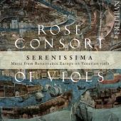 Album artwork for Serenissima. Rose Consort of Viols