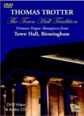 Album artwork for Thomas Trotter: The Town Hall Tradition