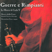 Album artwork for Guerre e rimpianti: La musica di Carlo V