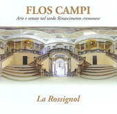 Album artwork for Flos Campi - Arie e sonate nel tardo Rinascimento
