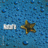 Album artwork for NATAL'È