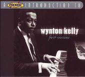Album artwork for WYNTON KELLY - FIRST SESSIONS