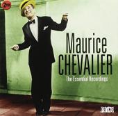 Album artwork for Maurice Chevalier: The Essential Recordings