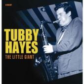 Album artwork for Tuby Hayes: The Little Giant