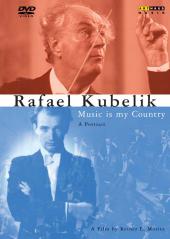Album artwork for RAFAEL KUBELIK - MUSIC IS MY COUNTRY