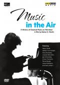 Album artwork for Music in the Air: History of Classical Music on TV