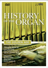 Album artwork for History of the Organ Vol. 3: The Golden Age