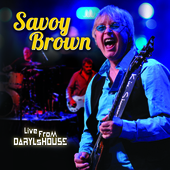 Album artwork for Savoy Brown - Live From Daryl's House 