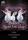 Album artwork for Ballet Spectacular  /Giselle, Coppelia, La Fille m