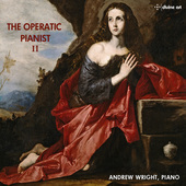 Album artwork for The Operatic Pianist, Vol. 2 / Andrew Wright