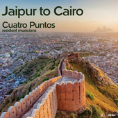 Album artwork for Jaipur to Cairo