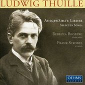 Album artwork for Ludwig Thuille: Selected Songs