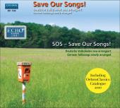 Album artwork for S.O.S, Save Our Songs - German Folksongs newly arr