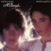 Album artwork for Kate & Anna McGarrigle - Pronto Monto