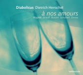 Album artwork for A nos amours: Dietrich Henschel / Diabolicus