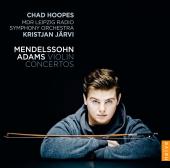 Album artwork for Violin Concertos of Mendelsssohn & Adams / Hoopes