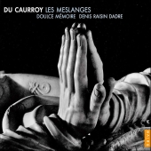 Album artwork for DU CAURROY - LES MESLANGES