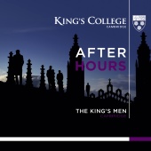 Album artwork for After Hours / The King's Men Cambridge