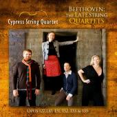 Album artwork for Beethoven: Late String Quartets / Cypress Quartet